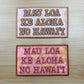 Mau Loa Patch  (DIY Heat Press)