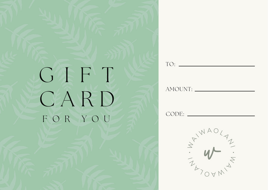 Waiwaolani Gift Card